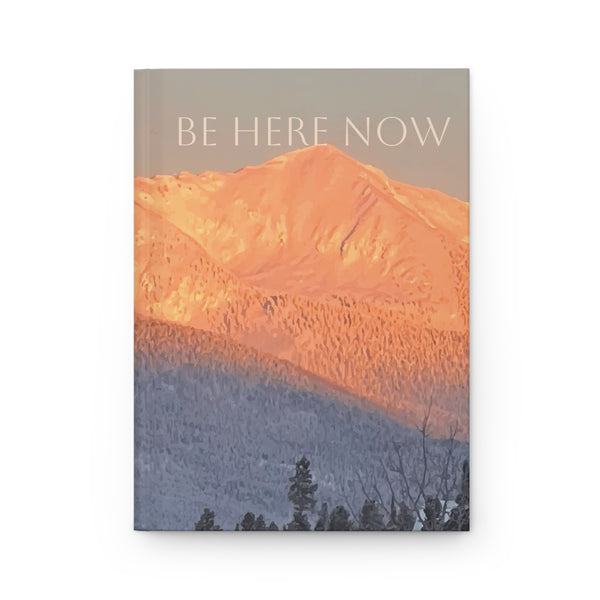 Be Here Now